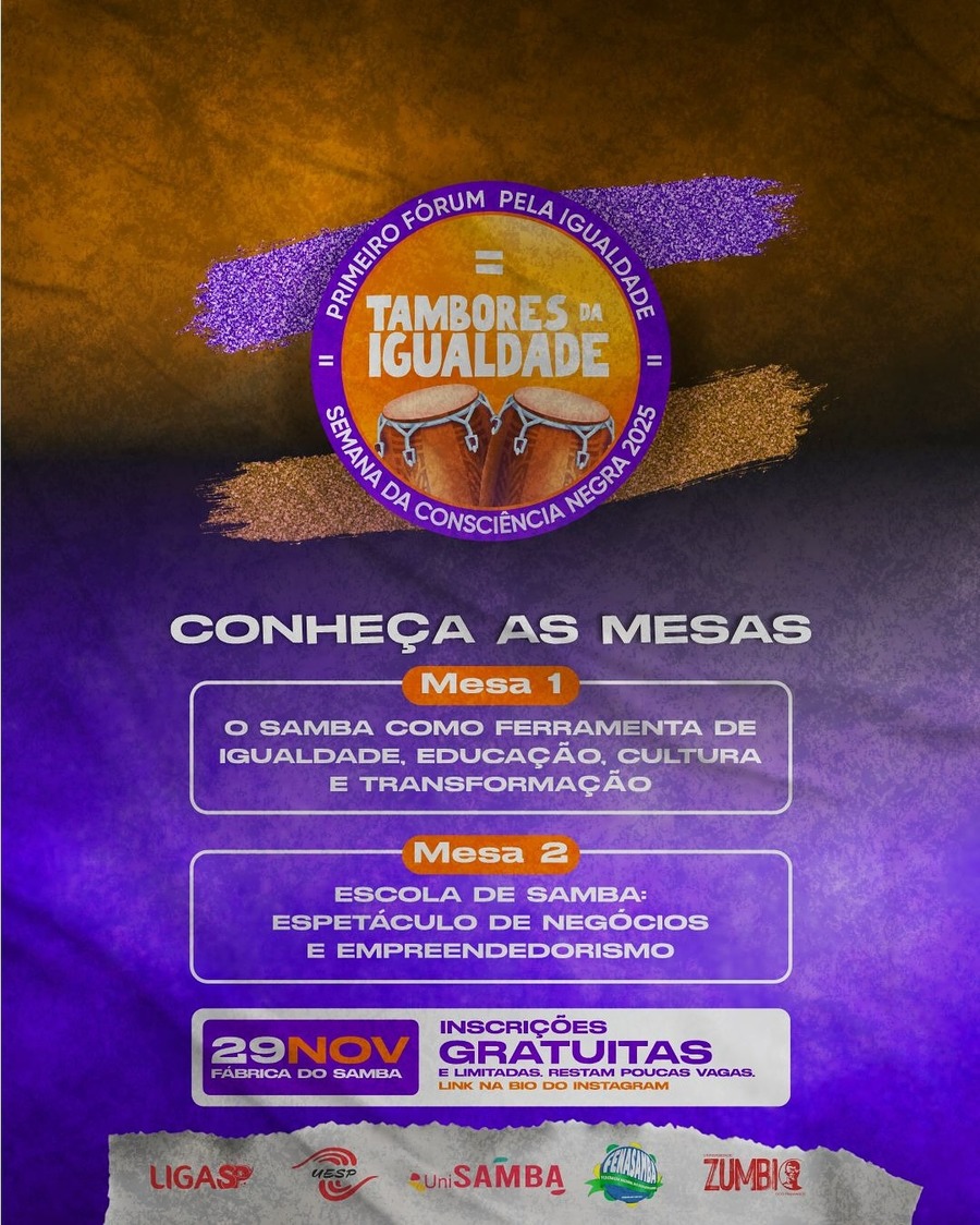 Liga Carnaval SP – Vem aí o TAMBORES DA IGUALDADE, um Fórum voltado à cultura carnavalesca e que fará parte da Semana da Consciência Negra!