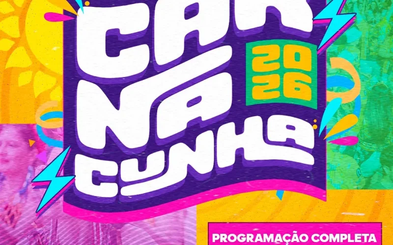 Prefeitura de Cunha divulga programação oficial do “Carnacunha 2026” com 5 dias de festa na Praça da Matriz