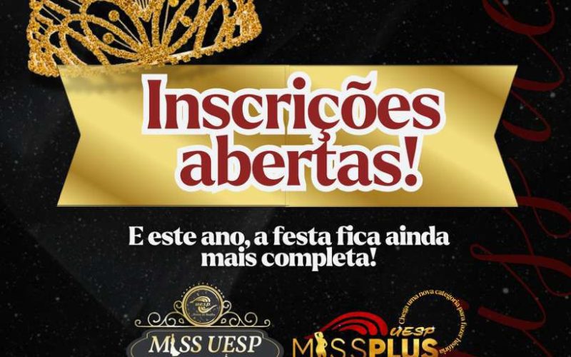 Miss UESP e Miss Plus: inscrições prorrogadas